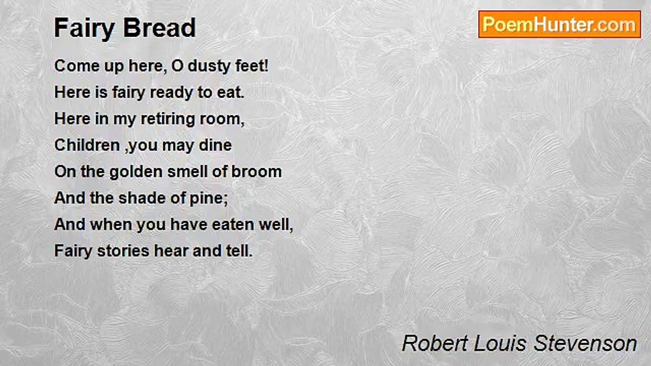 Robert Louis Stevenson - Fairy Bread