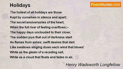 Henry Wadsworth Longfellow - Holidays