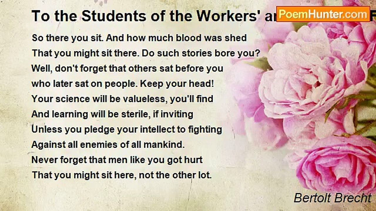 Bertolt Brecht - To the Students of the Workers...