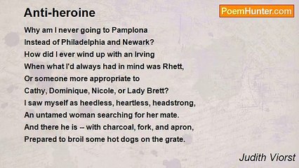 Judith Viorst - Anti-heroine