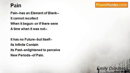 Emily Dickinson - Pain