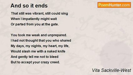 Vita Sackville-West - And so it ends