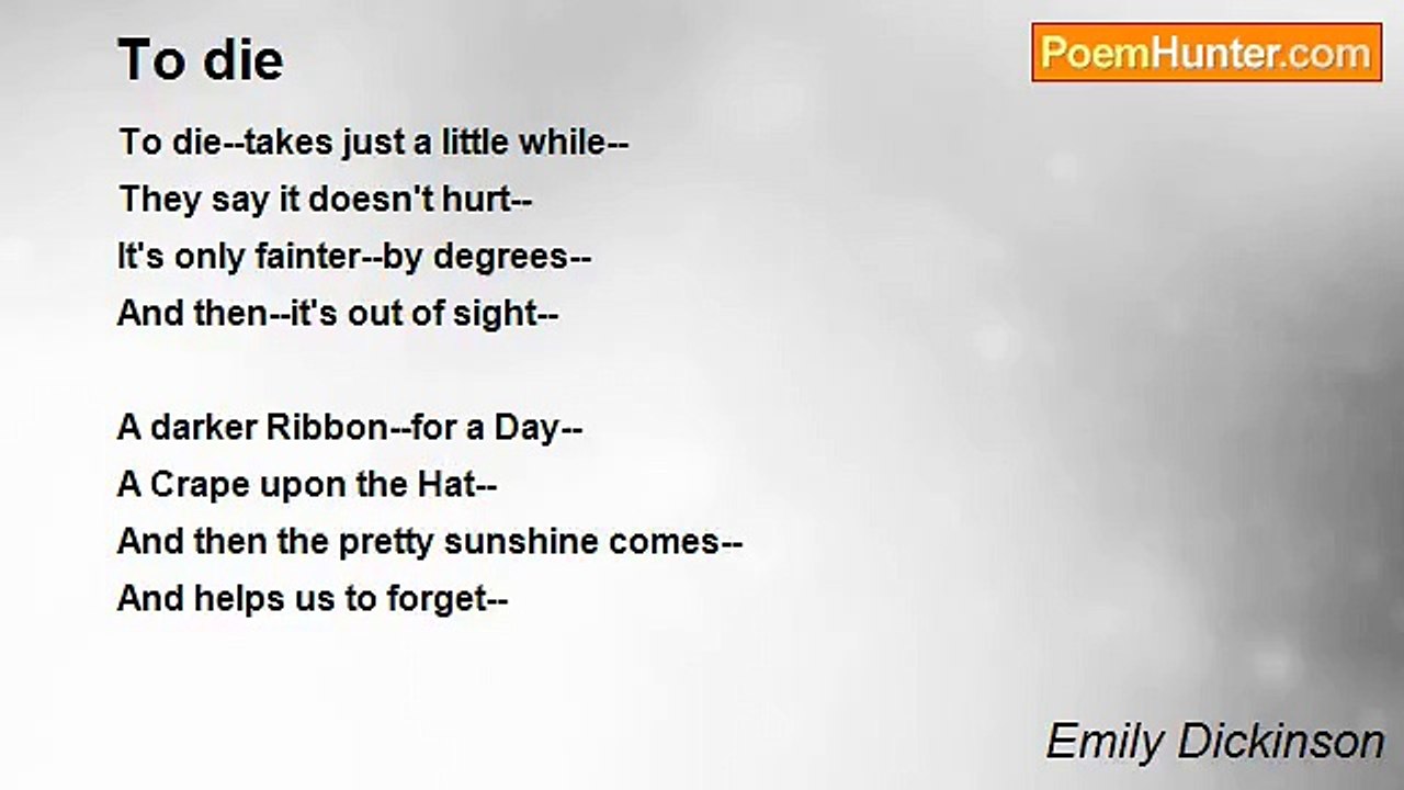 Emily Dickinson - To die