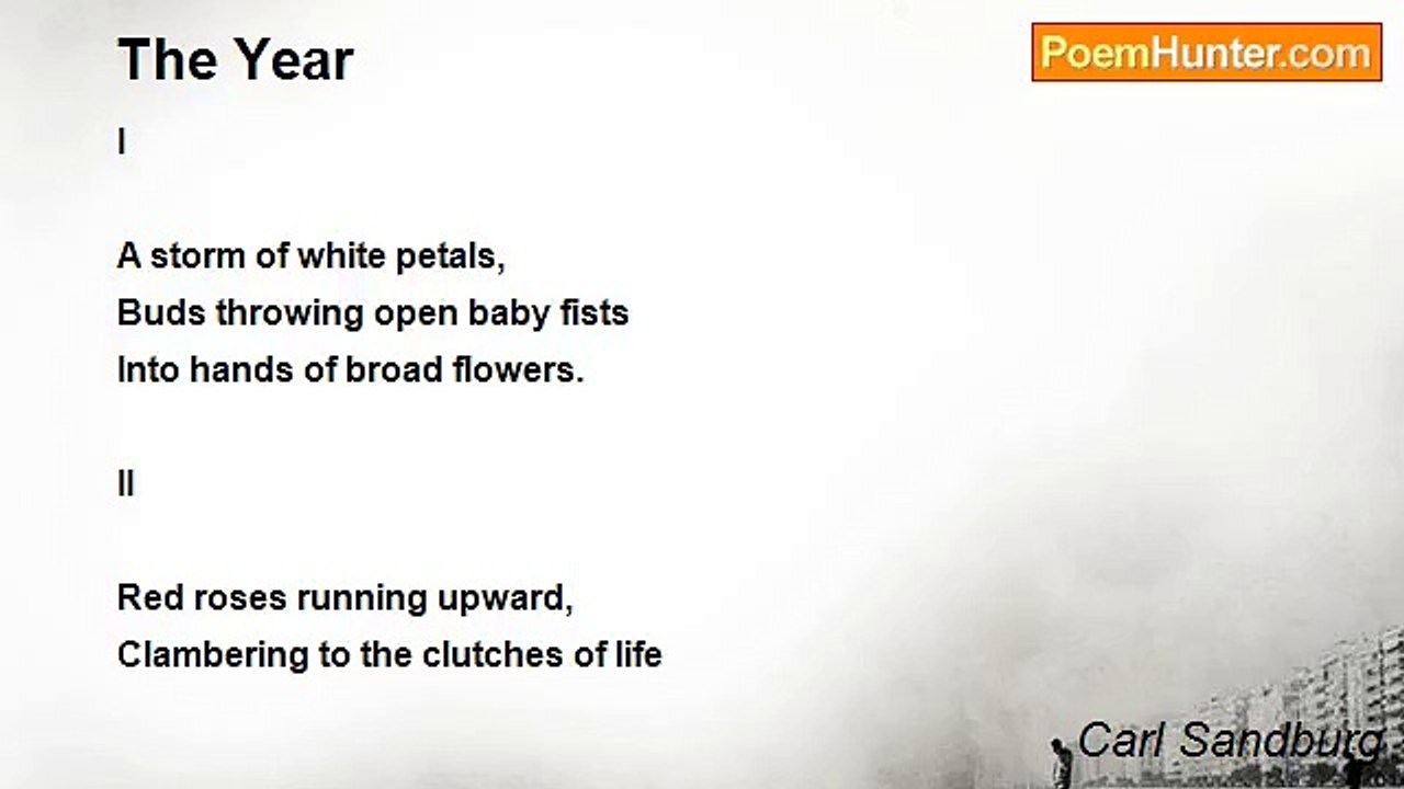 Carl Sandburg - The Year