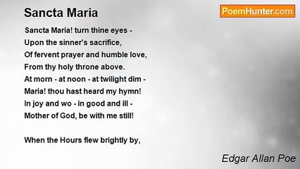 Edgar Allan Poe - Sancta Maria