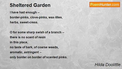 Hilda Doolittle - Sheltered Garden