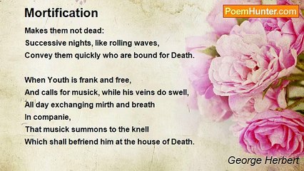 George Herbert - Mortification