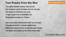 Archibald MacLeish - Two Poems from the War