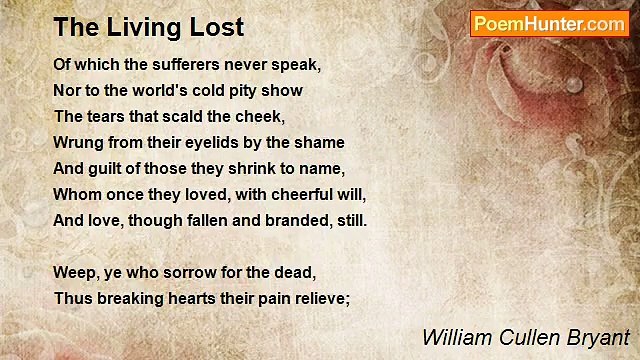 William Cullen Bryant - The Living Lost
