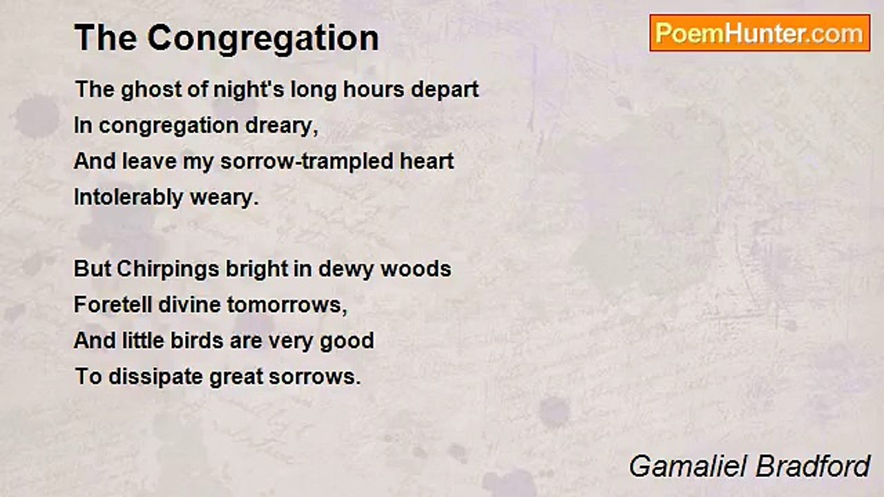 Gamaliel Bradford - The Congregation