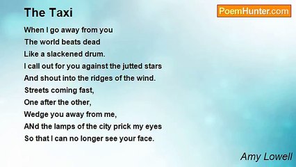 Amy Lowell - The Taxi