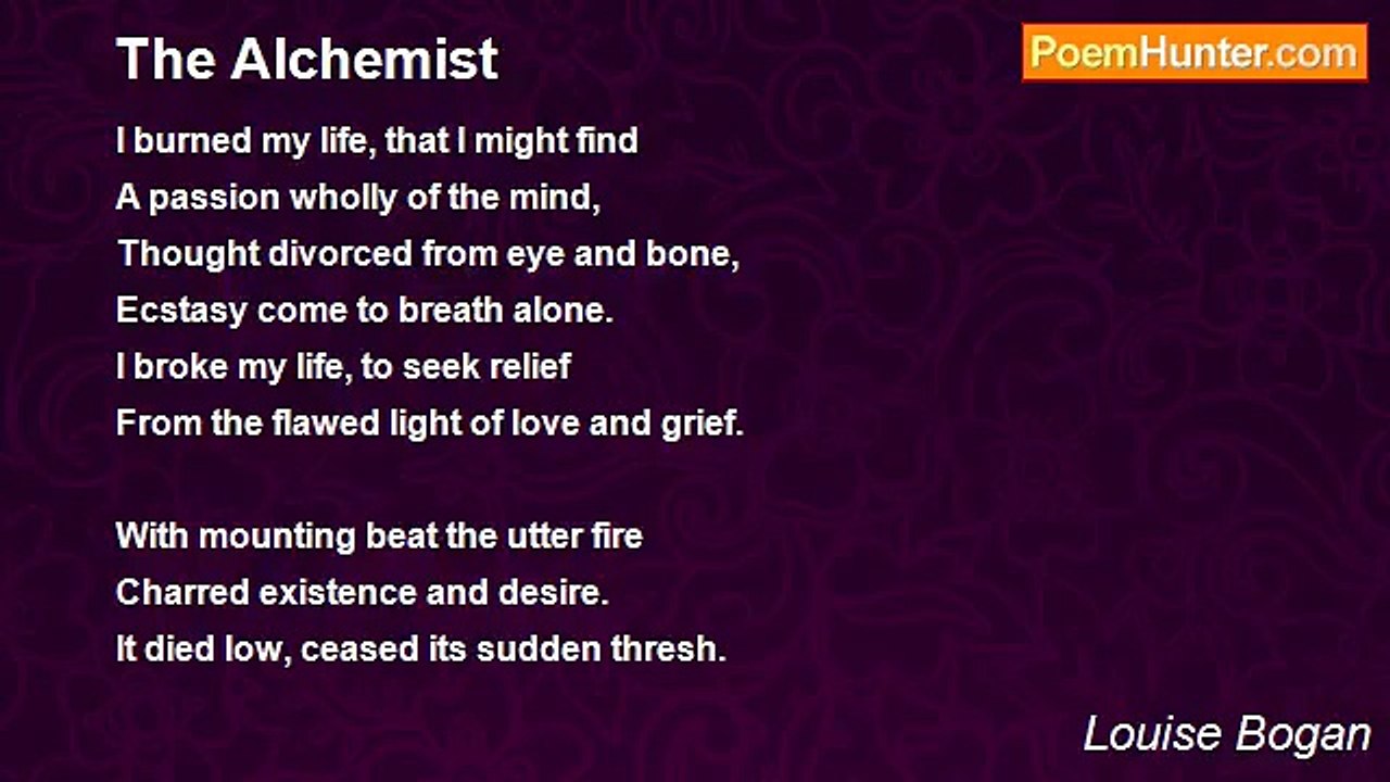 Louise Bogan - The Alchemist