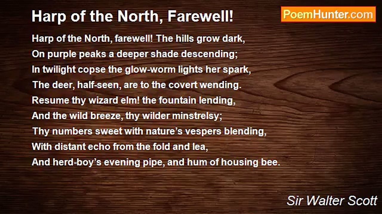 Sir Walter Scott - Harp of the North, Farewell!
