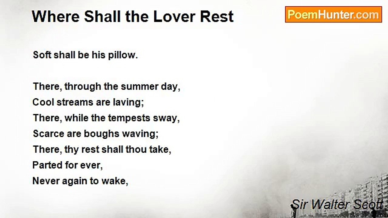 Sir Walter Scott - Where Shall the Lover Rest