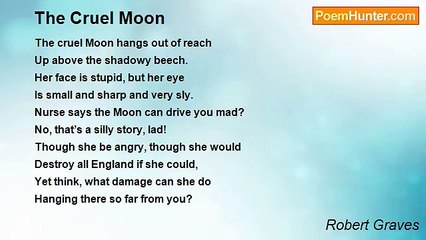 Robert Graves - The Cruel Moon
