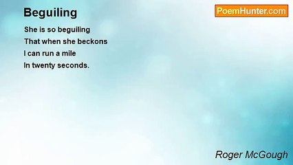 Roger McGough - Beguiling