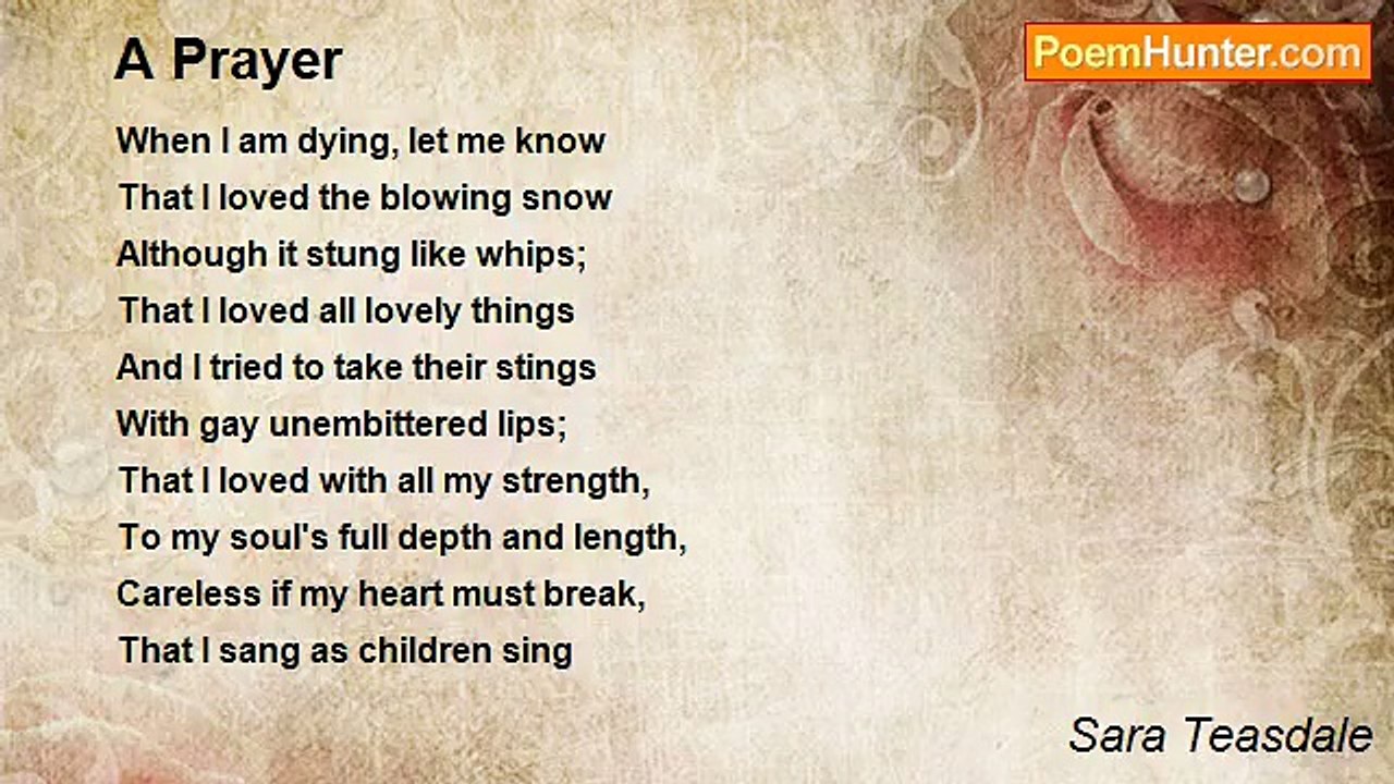 Sara Teasdale - A Prayer