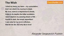 Alexander Sergeyevich Pushkin - The Wish