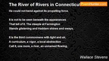 Wallace Stevens - The River of Rivers in Connecticut