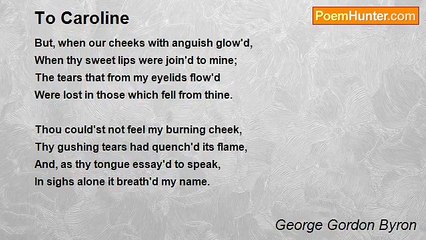 George Gordon Byron - To Caroline