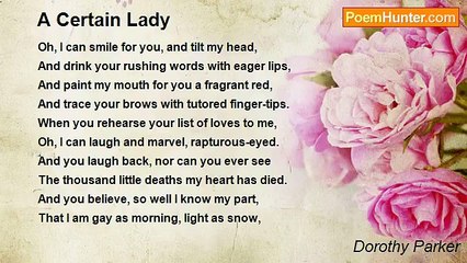 Dorothy Parker - A Certain Lady