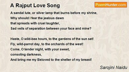 Sarojini Naidu - A Rajput Love Song