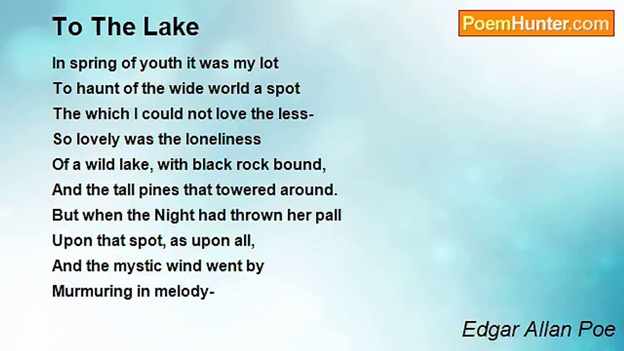 Edgar Allan Poe - To The Lake
