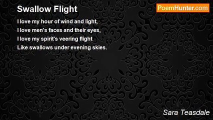 Sara Teasdale - Swallow Flight