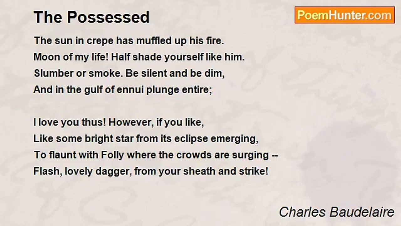 Charles Baudelaire - The Possessed