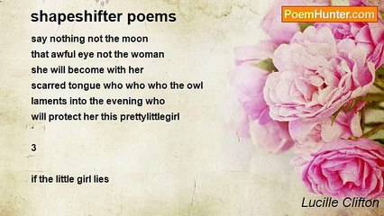 Lucille Clifton - shapeshifter poems