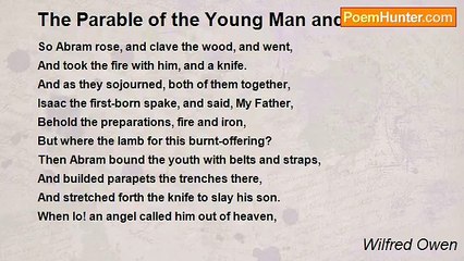 Wilfred Owen - The Parable of the Young Man and the Old