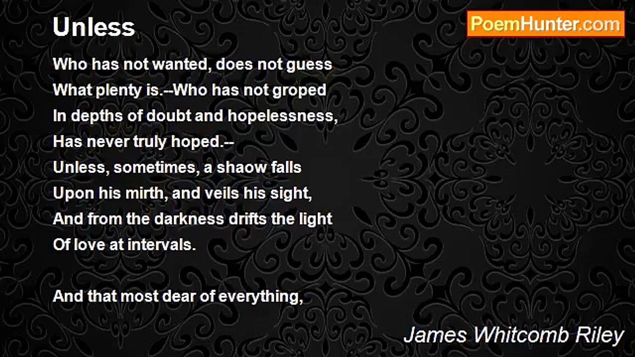 James Whitcomb Riley - Unless