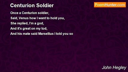 John Hegley - Centurion Soldier