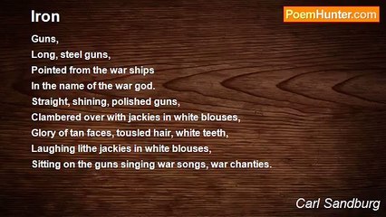 Carl Sandburg - Iron