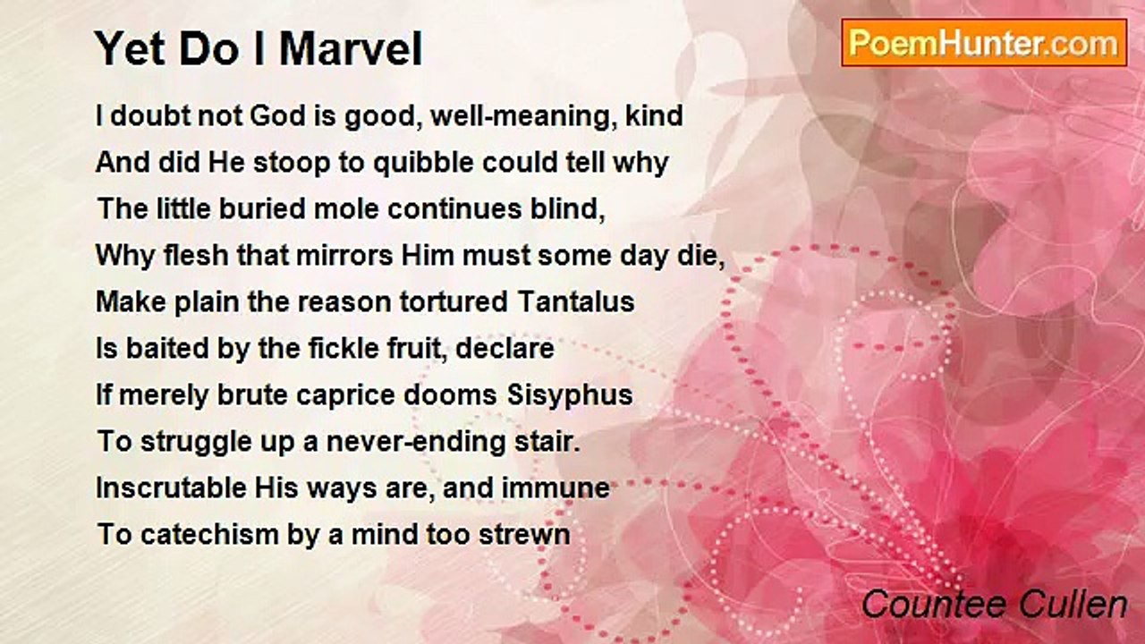 Countee Cullen - Yet Do I Marvel
