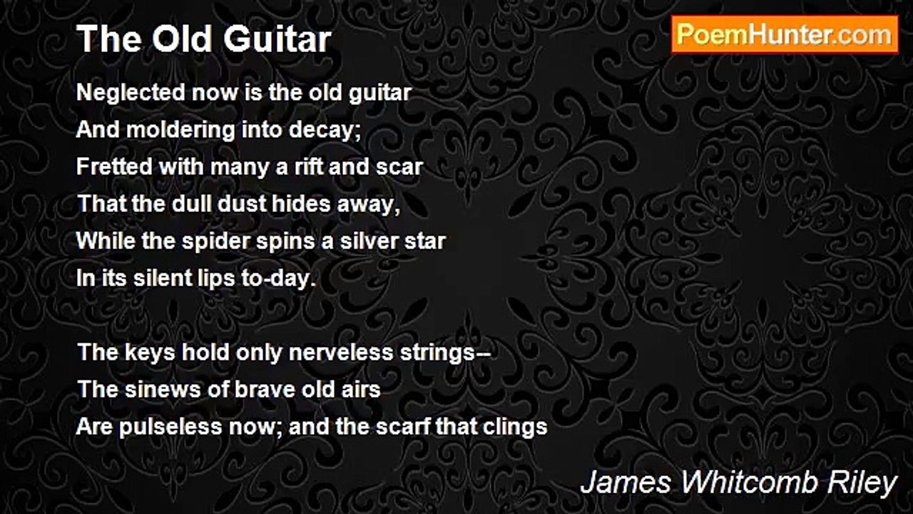 James Whitcomb Riley - The Old Guitar