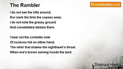 Thomas Hardy - The Rambler