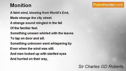 Sir Charles GD Roberts - Monition
