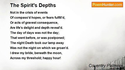 Coventry Patmore - The Spirit's Depths