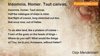 Osip Mandelstam - Insomnia. Homer. Taut canvas.