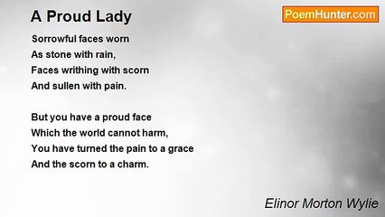 Elinor Morton Wylie - A Proud Lady