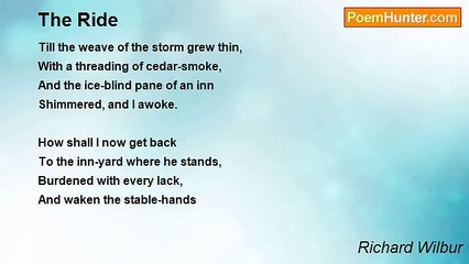 Richard Wilbur - The Ride