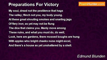 Edmund Blunden - Preparations For Victory
