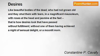 Constantine P. Cavafy - Desires