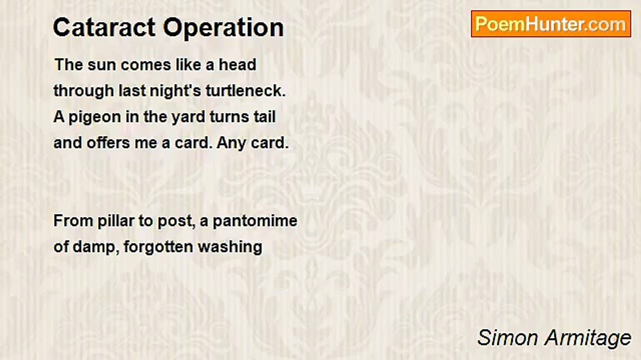 Simon Armitage - Cataract Operation