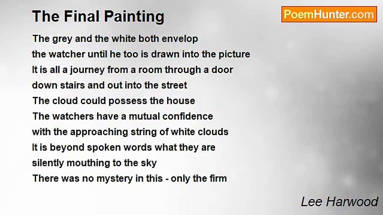 Lee Harwood - The Final Painting