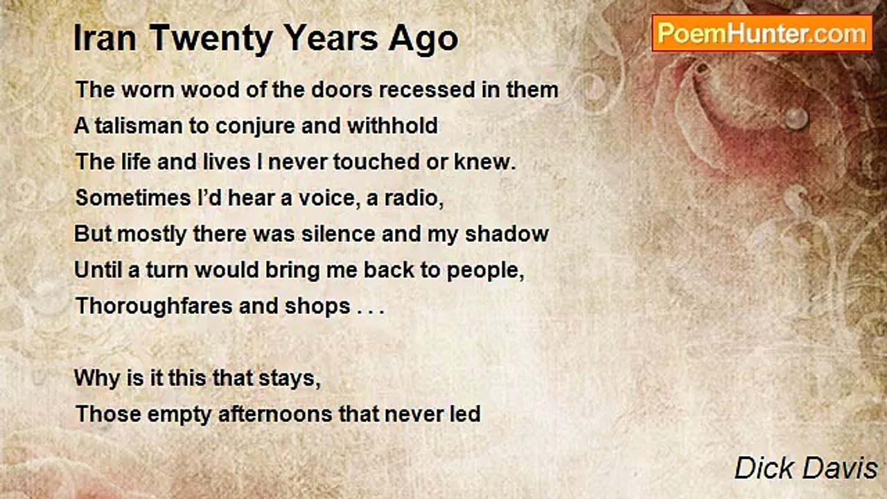 Dick Davis - Iran Twenty Years Ago