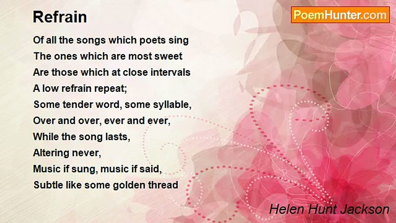 Helen Hunt Jackson - Refrain