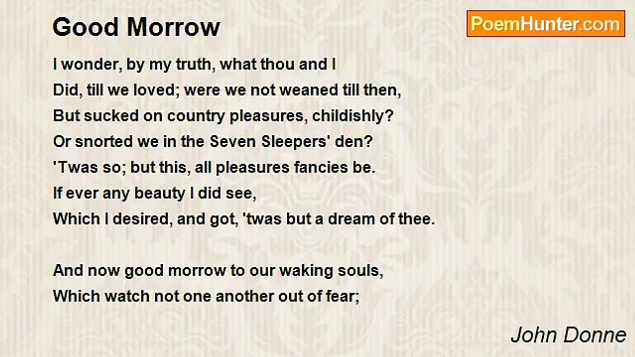 John Donne - Good Morrow