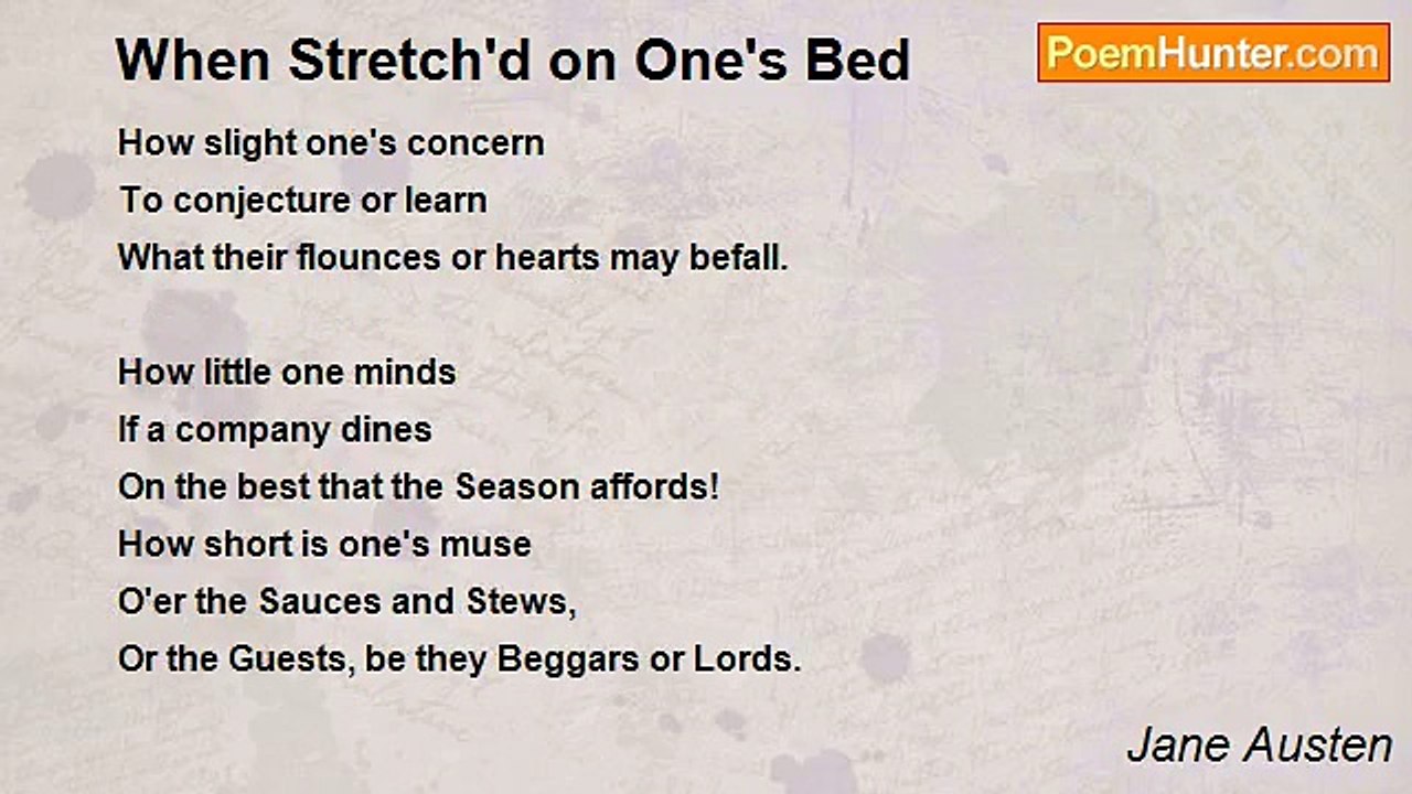 Jane Austen - When Stretch'd on One's Bed